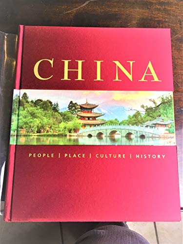 China: People Place Culture History