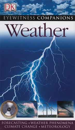 Eyewitness Companions: Weather