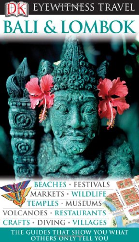 Bali and Lombok (Eyewitness Travel Guides)