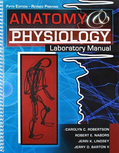 Anatomy and Physiology Laboratory Manual