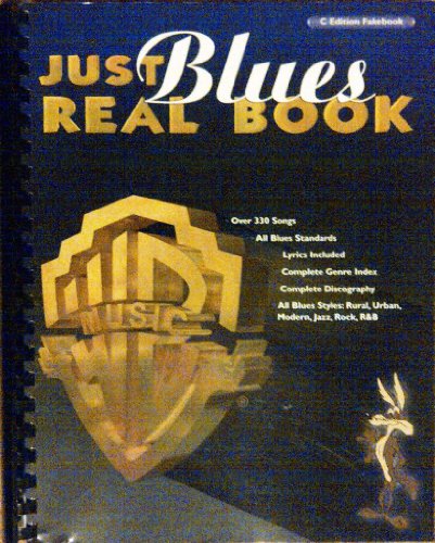 Just Blues Real Book: C Edition (Just Real Books Series)