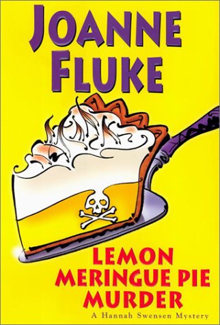 Lemon Meringue Pie Murder (Hannah Swensen Mysteries)