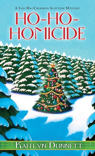 Ho-Ho-Homicide (A Liss MacCrimmon Mystery)
