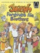 Joseph Forgives His Brothers - Arch Books