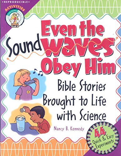 Even the Sound Waves Obey Him (CPH Teaching Resource (Paperback))