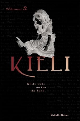 Kieli, Vol. 2 (novel): White Wake on the Sand