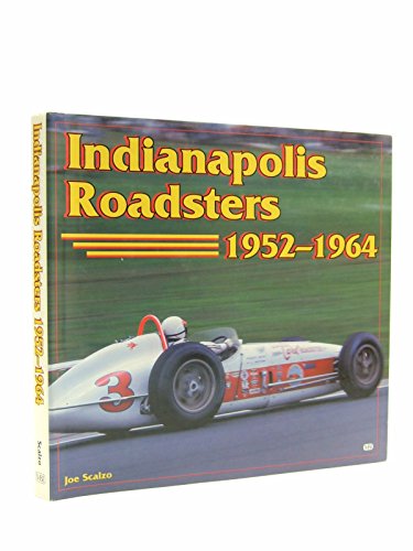 Indianapolis Roadsters 1952-1964