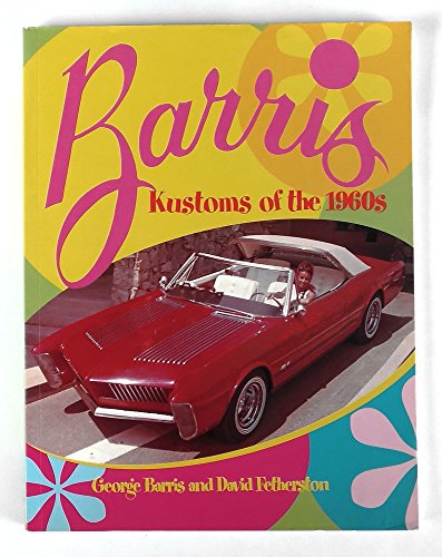 Barris: Kustoms of the 1960s