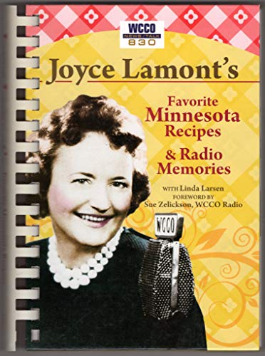 Joyce Lamont's Favorite Minnesota Recipes & Radio Memories