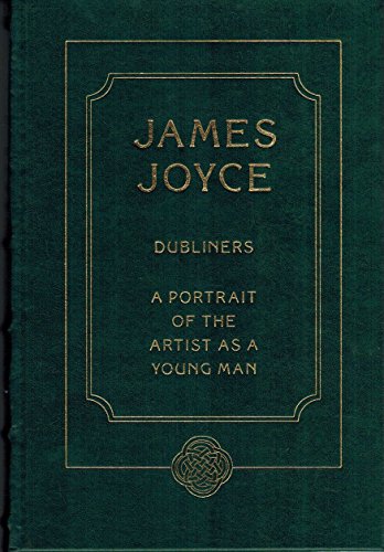 Dubliners / A Portrait of the Artist As A Young Man