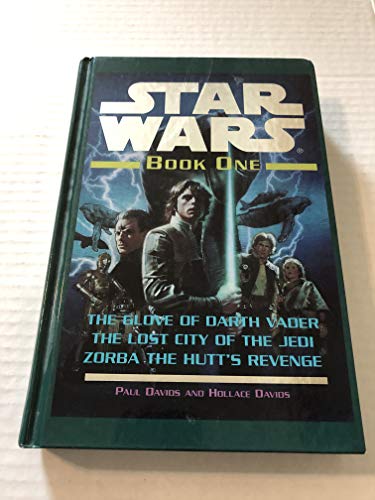 Glove of Darth Vader / The Lost City of the Jedi / Zorba the Hutt's Revenge (Star Wars)