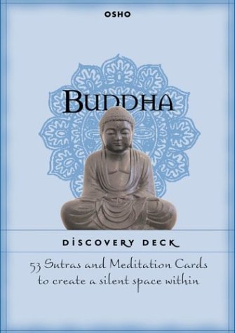 Buddha Discovery Deck: 53 Sutras and Meditation Cards to Create a Silent Space Within