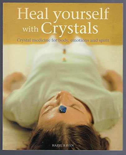 Heal Yourself with Crystals