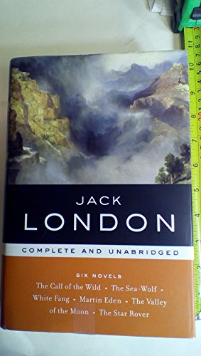 Jack London: Complete and Unabridged Six Novels