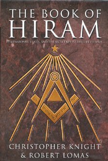 Book of Hiram: Freemasonry, Venus, and the Secret Key to the Life of Jesus