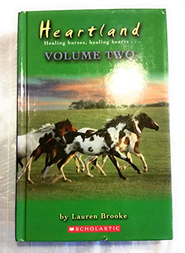 Heartland: Healing Horses, Healing Hearts...Volume Two (3 Books in One) [Hardcover]