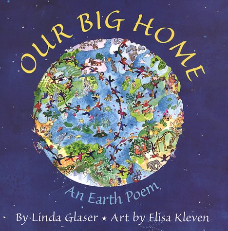 Our Big Home: An Earth Poem