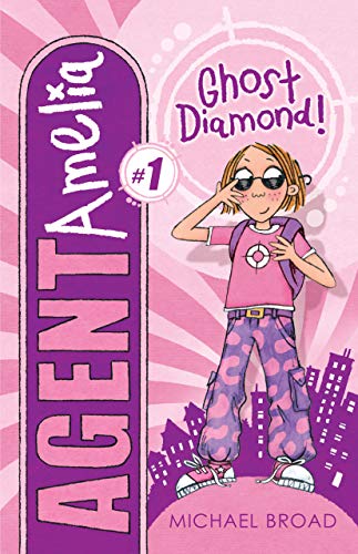 Ghost Diamond! (Agent Amelia, 1)