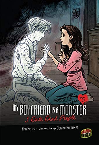 I Date Dead People: Book 5 (My Boyfriend Is a Monster)