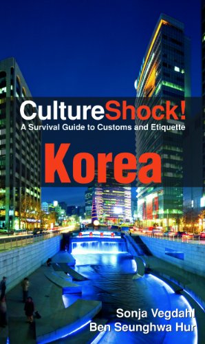 Culture Shock! Korea: A Survival Guide to Customs and Etiquette
