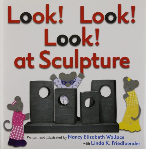 Look! Look! Look! at Sculpture