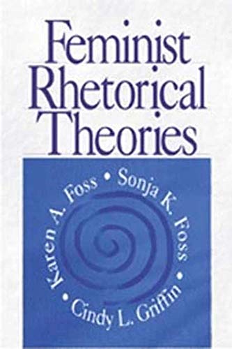 Feminist Rhetorical Theories