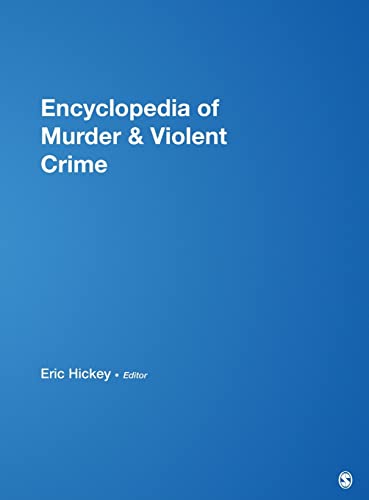Encyclopedia of Murder and Violent Crime
