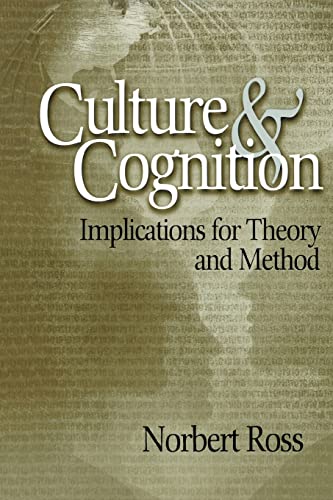 Culture and Cognition: Implications for Theory and Method
