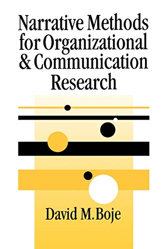 Narrative Methods for Organizational & Communication Research (SAGE series in Management Research)