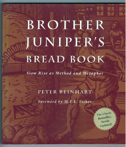 Brother Juniper's Bread Book