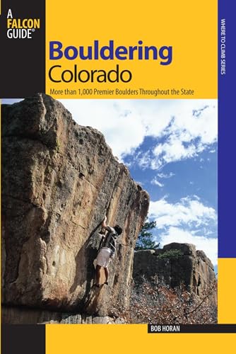 Bouldering Colorado (Bouldering Series)