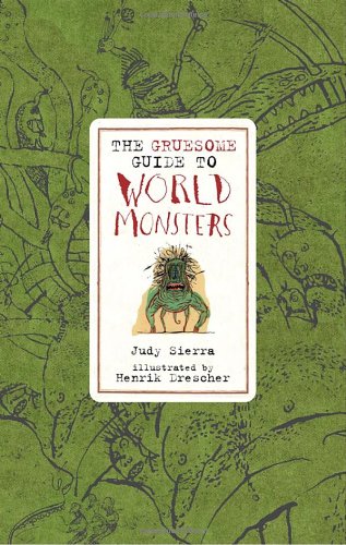Gruesome Guide to World Monsters