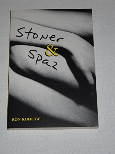 Stoner & Spaz