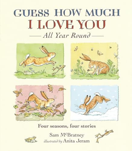 Guess How Much I Love You All Year Round