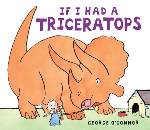 If I Had a Triceratops