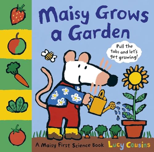 Maisy Grows a Garden