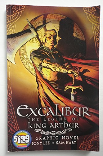 Excalibur, the Legend of King Arthur (A Graphic Novel)