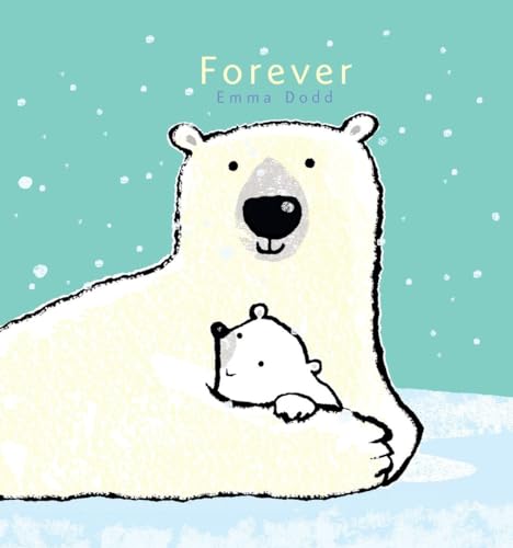 Forever (Emma Dodd's Love You Books)