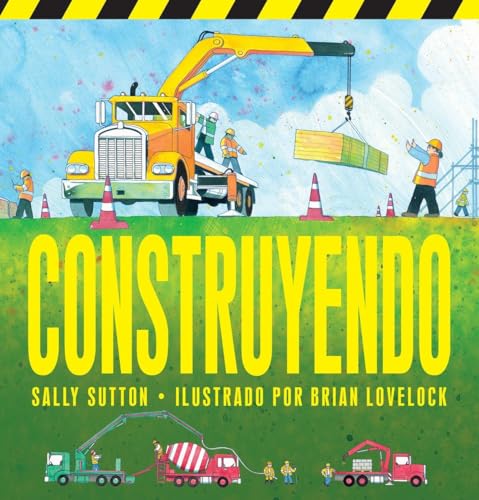 Construyendo (Construction Crew) (Spanish Edition)
