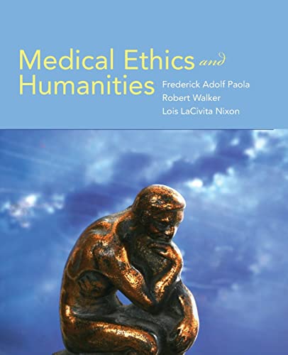 Medical Ethics and Humanities: .
