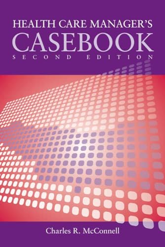 Case Studies in Health Care Supervision: .