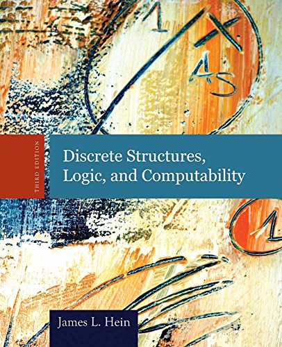 Discrete Structures, Logic, and Computability: .