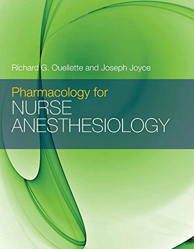 Pharmacology for Nurse Anesthesiology: .
