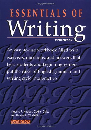 Essentials of Writing (BARRON'S ESSENTIALS OF WRITING)