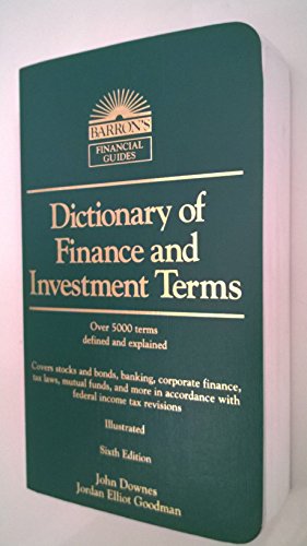Dictionary of Finance and Investment Terms (Barron's Financial Guides)