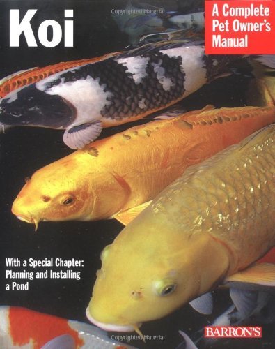 Koi (Complete Pet Owner's Manuals)