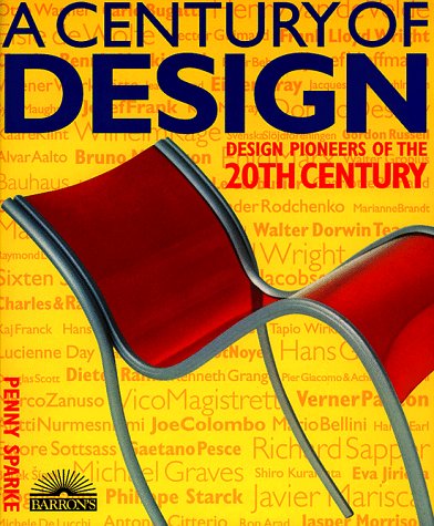 A Century of Design: Design Pioneers of the 20th Century