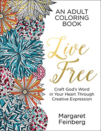 Live Free: An Adult Coloring Book