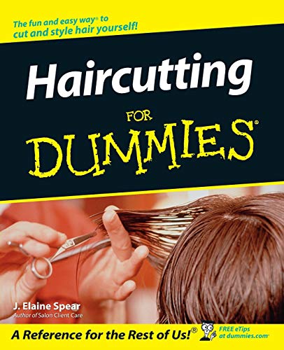 Haircutting for Dummies (For Dummies Series)