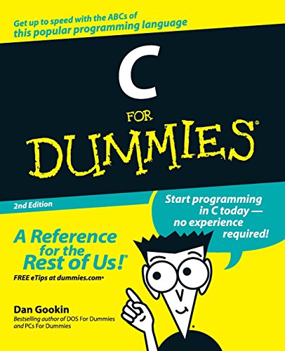 C For Dummies, 2nd Edition (For Dummies Series)